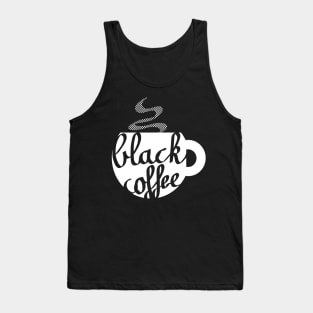 Black Coffee Mug Caligraphy Tank Top